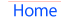 Home.